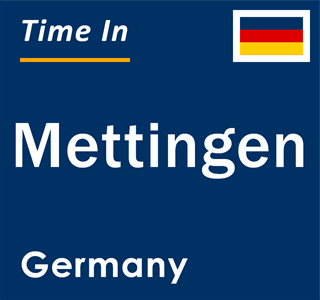 Current local time in Mettingen, Germany