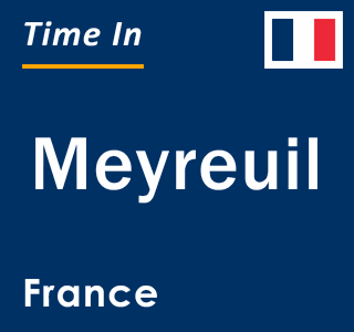 Current local time in Meyreuil, France