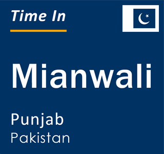 Current local time in Mianwali, Punjab, Pakistan