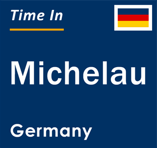 Current local time in Michelau, Germany