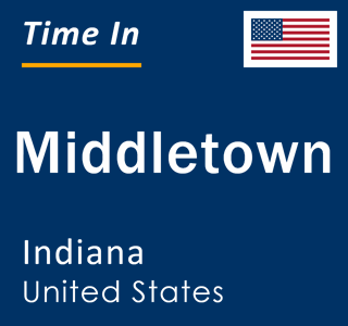 Current local time in Middletown, Indiana, United States