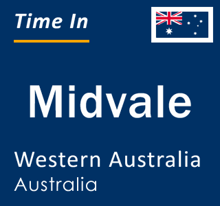 Current local time in Midvale, Western Australia, Australia