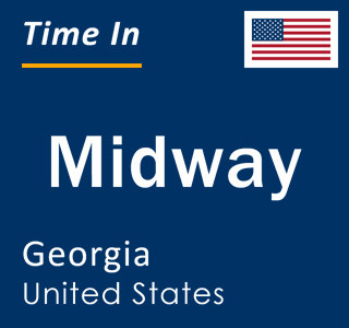 Current local time in Midway, Georgia, United States