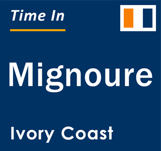 Current local time in Mignoure, Ivory Coast