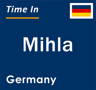 Current local time in Mihla, Germany