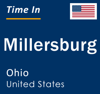 Current local time in Millersburg, Ohio, United States