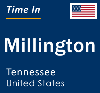 Current local time in Millington, Tennessee, United States