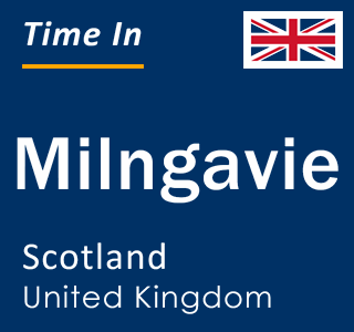 Current local time in Milngavie, Scotland, United Kingdom