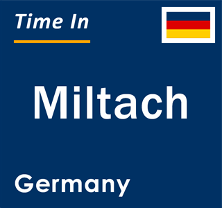 Current local time in Miltach, Germany