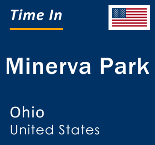 Current local time in Minerva Park, Ohio, United States