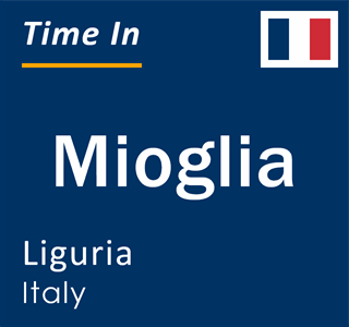 Current local time in Mioglia, Liguria, Italy