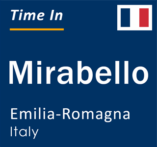 Current local time in Mirabello, Emilia-Romagna, Italy