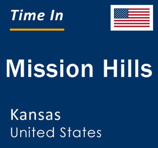 Current local time in Mission Hills, Kansas, United States