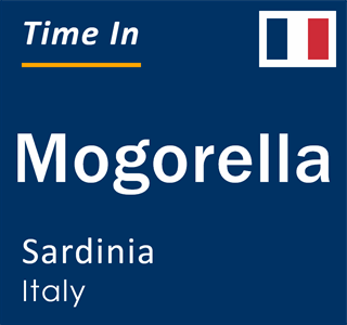 Current local time in Mogorella, Sardinia, Italy