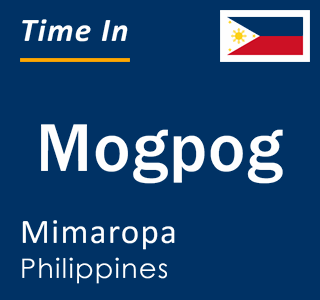 Current local time in Mogpog, Mimaropa, Philippines