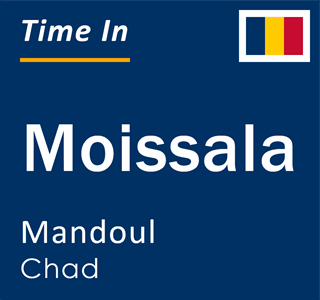 Current local time in Moissala, Mandoul, Chad