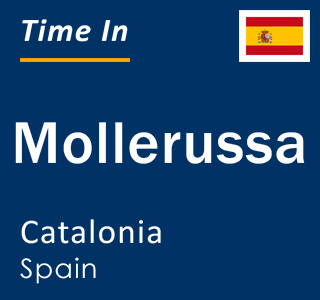 Current local time in Mollerussa, Catalonia, Spain