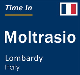 Current local time in Moltrasio, Lombardy, Italy