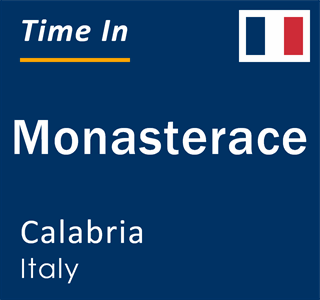 Current local time in Monasterace, Calabria, Italy