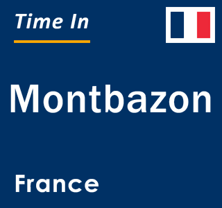 Current local time in Montbazon, France