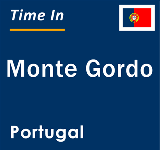 Current local time in Monte Gordo, Portugal