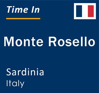 Current local time in Monte Rosello, Sardinia, Italy