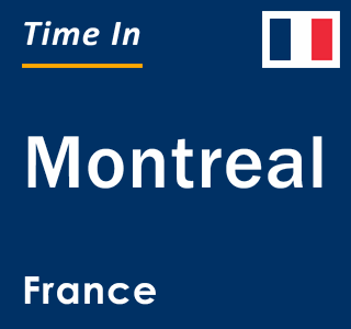 Current local time in Montreal, France