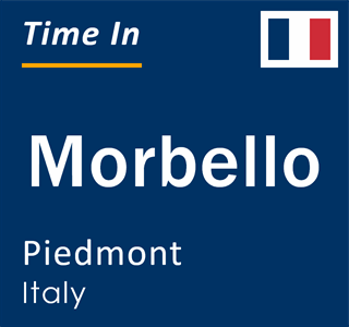 Current local time in Morbello, Piedmont, Italy