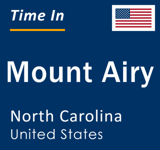 Current local time in Mount Airy, North Carolina, United States