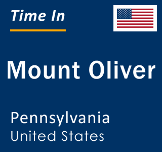 Current local time in Mount Oliver, Pennsylvania, United States