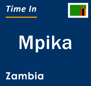 Current local time in Mpika, Zambia