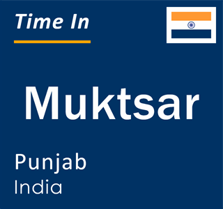 Current local time in Muktsar, Punjab, India