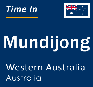 Current local time in Mundijong, Western Australia, Australia