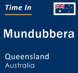 Current local time in Mundubbera, Queensland, Australia