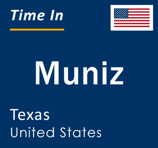 Current local time in Muniz, Texas, United States