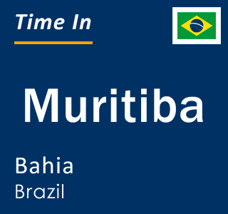 Current local time in Muritiba, Bahia, Brazil