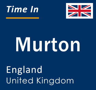 Current local time in Murton, England, United Kingdom