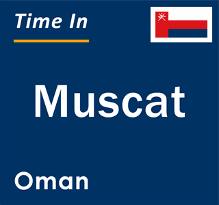 Current local time in Muscat, Oman