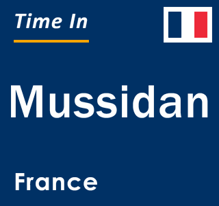 Current local time in Mussidan, France