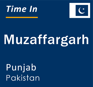 Current local time in Muzaffargarh, Punjab, Pakistan