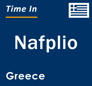 Current local time in Nafplio, Greece