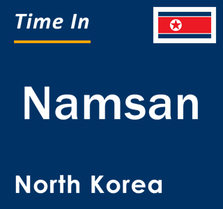 Current local time in Namsan, North Korea