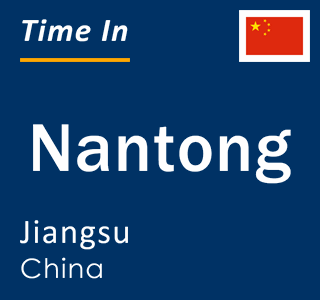 Current local time in Nantong, Jiangsu, China