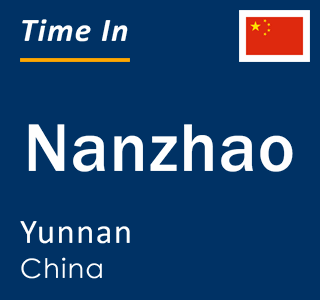 Current local time in Nanzhao, Yunnan, China