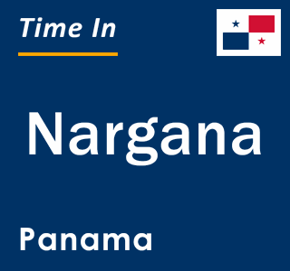 Current local time in Nargana, Panama