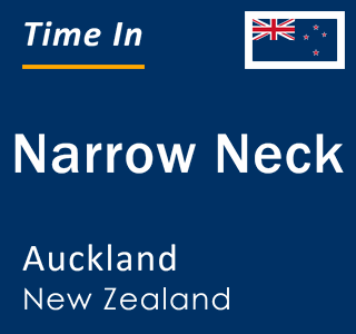 Current local time in Narrow Neck, Auckland, New Zealand