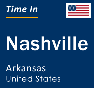 Current local time in Nashville, Arkansas, United States