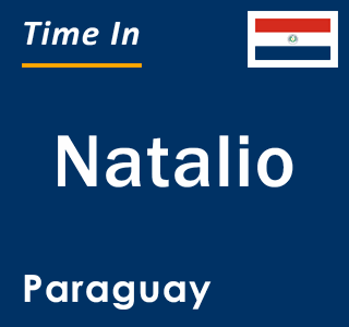 Current local time in Natalio, Paraguay