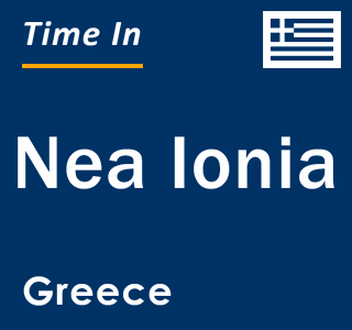 Current local time in Nea Ionia, Greece