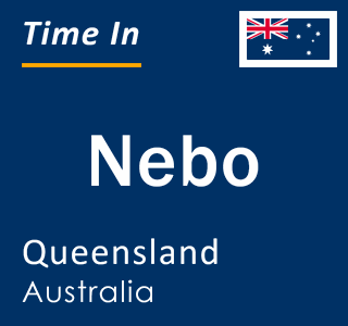 Current local time in Nebo, Queensland, Australia